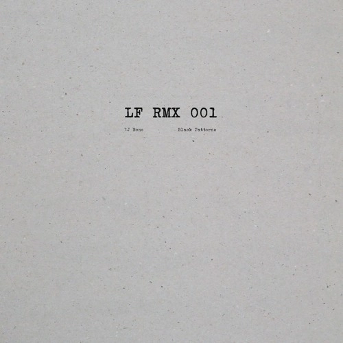 DJ BONE / LF RMX 001