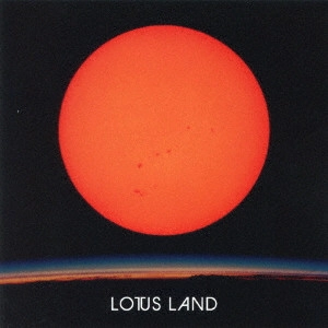 LOTUS LAND / ロータス・ランド   / 3&3
