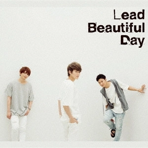 Lead / リード / Beautiful Day
