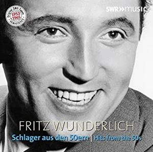 FRITZ WUNDERLICH / フリッツ・ヴンダーリヒ / SCHLAGER AUS DEN 50ER JAHREN