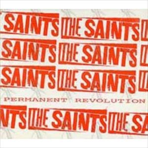 SAINTS / セインツ / PERMANENT REVOLUTION