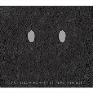 THE YELLOW MONKEY / ザ・イエロー・モンキー / IS HERE NEW BEST