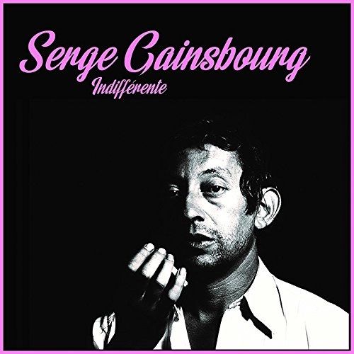SERGE GAINSBOURG / セルジュ・ゲンズブール / INDIFFE RENTE