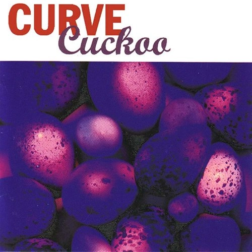 CURVE / カーブ / CUCKOO