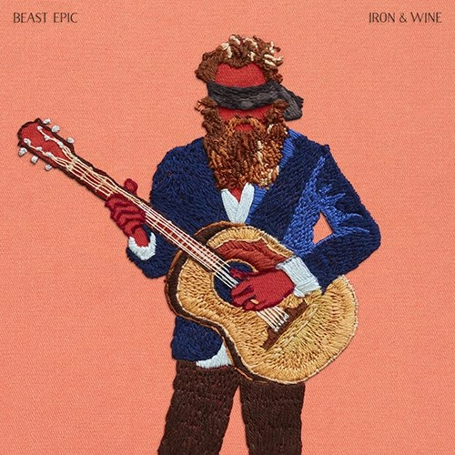 IRON & WINE / アイアン・アンド・ワイン / ビースト・エピック  / BEAST EPIC