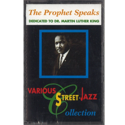 V.A. (PROPHET SPEAKS-A STREET JAZZ COLLECTION) / DEDICATED TO DR. MARTIN LUTHER KING (VARIOUS)