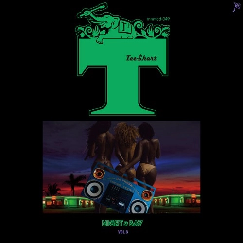 TEE-$HORT / NIGHT & BAY 8