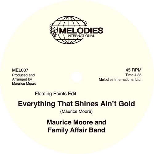 MAURICE MOORE & FAMILY AFFAIR BAND / EVERYTHING THAT SHINES AIN'T GOLD