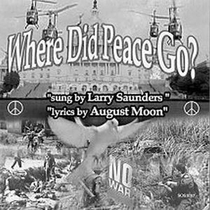 LARRY SAUNDERS (THE PROPHET OF SOUL) / ラリー・サンダース / WHERE DID PEACE GO?
