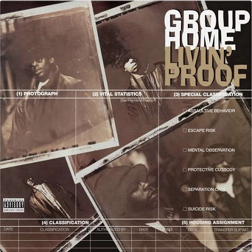GROUP HOME / グループ・ホーム / LIVIN' PROOF