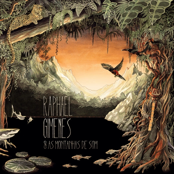 RAPHAEL GIMENES / ハファエル・ジメネス / RAPHAEL GIMENES & AS MONTANHAS