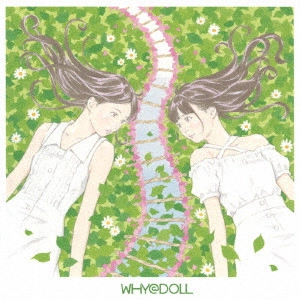 WHY@DOLL / WHY@DOLL