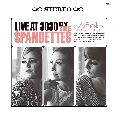 SPANDETTES / スパンデッツ / ライヴ・アット 3030 / LIVE AT 3030