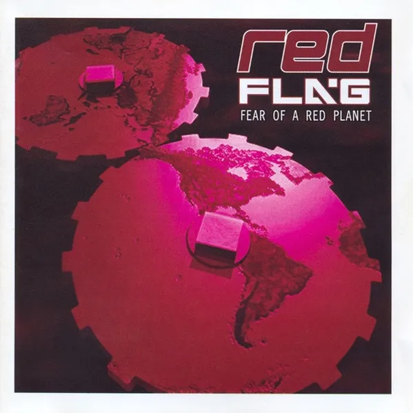 RED FLAG / FEAR OF A RED PLANET