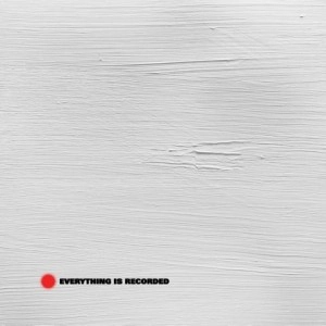 EVERYTHING IS RECORDED / エヴリシング・イズ・レコーデッド / CLOSE BUT NOT QUITE