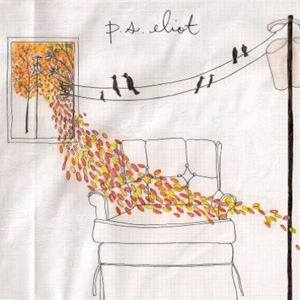 P.S. ELIOT / LIVING IN SQUALOR (12")