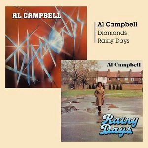 AL CAMPBELL / RAINY DAYS / DIAMONDS