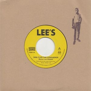 BUNNY LEE / バニー・リー / IVAN ITLER THE CONQUEROR