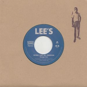 STRANGER COLE / ストレンジャー・コール / WHEN I GET MY FREEDOM