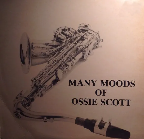 OSSIE SCOTT / MANY MOODS OF