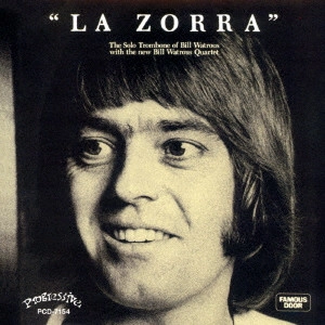 BILL WATROUS / ビル・ワトラス / ラ・ゾーラ / LA ZORRA