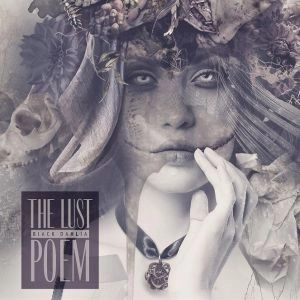 LUST / BLACK DAHILA POEM