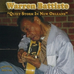 WARREN BATTISTE / ウォーレン・バティステ / クワイエット・ストーム・イン・ニューオーリンズ / QUIET STORM IN NEW ORLEANS