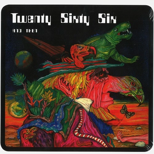 TWENTY SIXTY SIX AND THEN / トゥエンティー・シックスティー・シックス&ゼン / REFLECTIONS OF THE FUTURE: 180G LIMITED VINYL