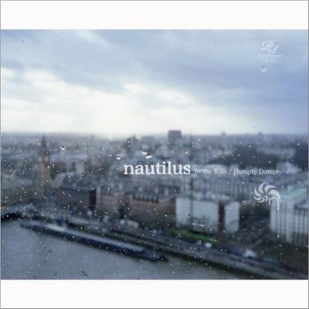 NAUTILUS / IN THE RAIN b/w HUMPTY DUMPTY