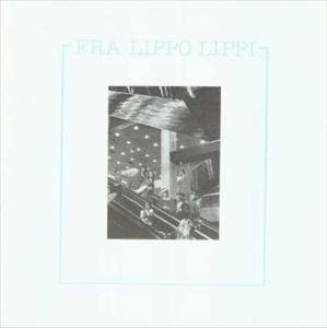 FRA LIPPO LIPPI / フラ・リッポ・リッピ / TAP DANCE FOR SCIENTISTS