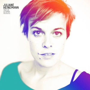 JULIANE HEINEMANN / ジュリアン・ヘイネマン / TRUE GODS