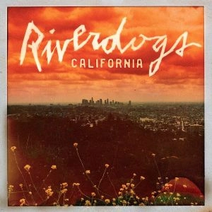 RIVERDOGS / リヴァードッグス / CALIFORNIA<LP>