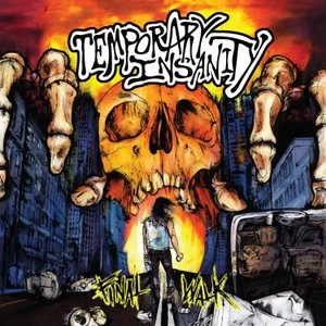 TEMPORARY INSANITY(METAL) / FINAL WALK