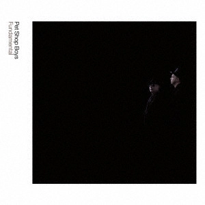 PET SHOP BOYS / ペット・ショップ・ボーイズ / ファンダメンタル<デラックス・エディション> / FUNDAMENTAL/FURTHER LISTENING 2005-2007