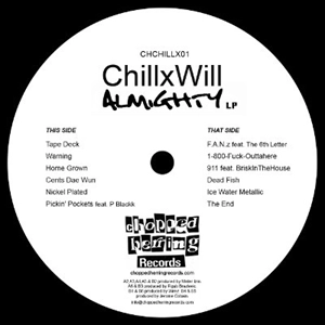 CHILLXWILL / ALMIGHTY LP