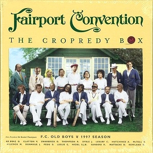 FAIRPORT CONVENTION / フェアポート・コンベンション / THE CROPREDY BOX: OLD BOYS XVI