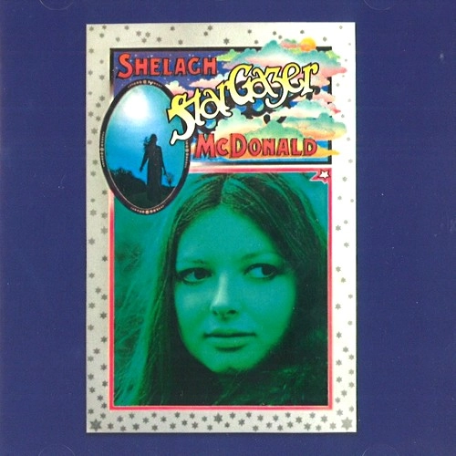 SHELAGH McDONALD / シェラ・マクドナルド / STARGAZER