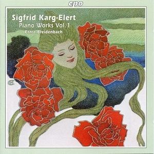 ERNST BREIDENBACH / エルンスト・ブライデンバッハ / ピアノ曲集1 / KARG-ELERT:PIANO WORKS VOL.1