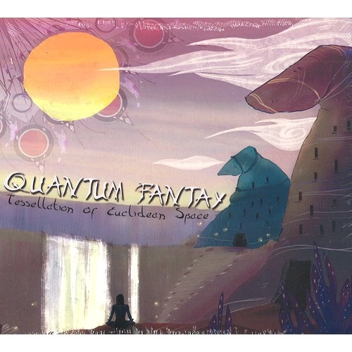 QUANTUM FANTAY / TESSELLATION OF EUCLIDEAN SPACE
