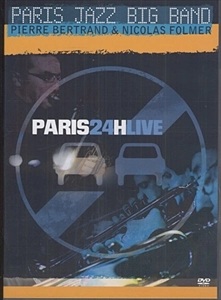 PARIS JAZZ BIG BAND / パリジャズビッグバンド / PARIS 24H LIVE AU TRABENDO