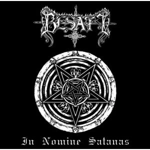 BESATT / ベサト / サタンの名のもとに / IN NOMINE SATANAS