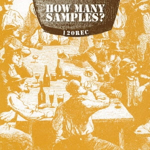 120REC / How Many Samples?