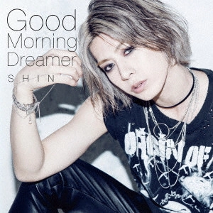 SHIN (JPN) / Good Morning Dreamer