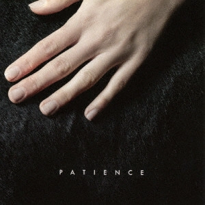 I WEAR* EXPERIMENT / アイ・ウェア・エクスペリメント / Patience / PATIENCE