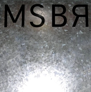 MSBR / エム・エス・ビー・アール / INTENSIFICATION