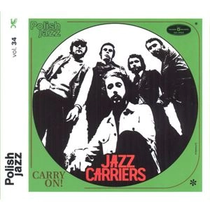 JAZZ CARRIERS / CARRY ON!