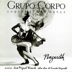 ZE MIGUEL WISNIK / ゼー・ミゲル・ヴィズニッキ / NAZARETH
