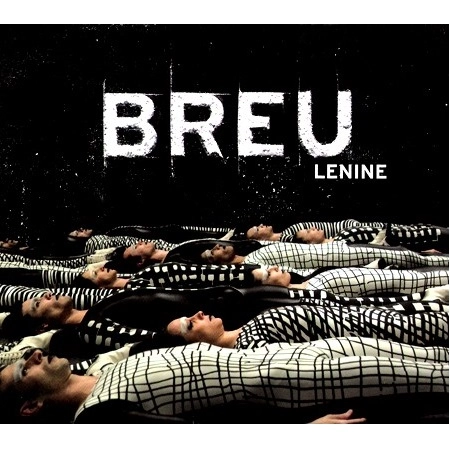 LENINE / レニーニ / BREU