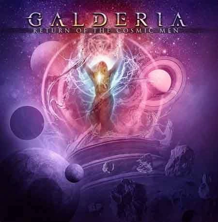 GALDERIA / ガルデリア / RETURN OF THE COSMIC MEN