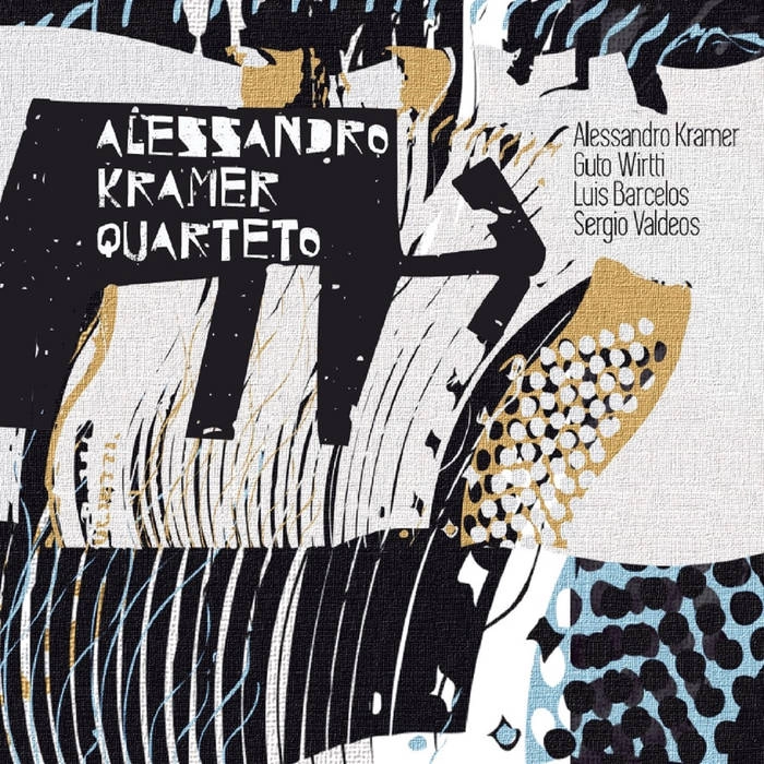 ALESSANDRO KRAMER QUARTETO / アレッサンドロ・クラメール・クアルテート / ALESSANDRO KRAMER QUARTETO